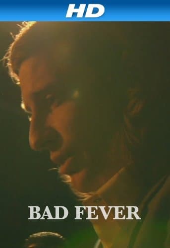 Bad Fever